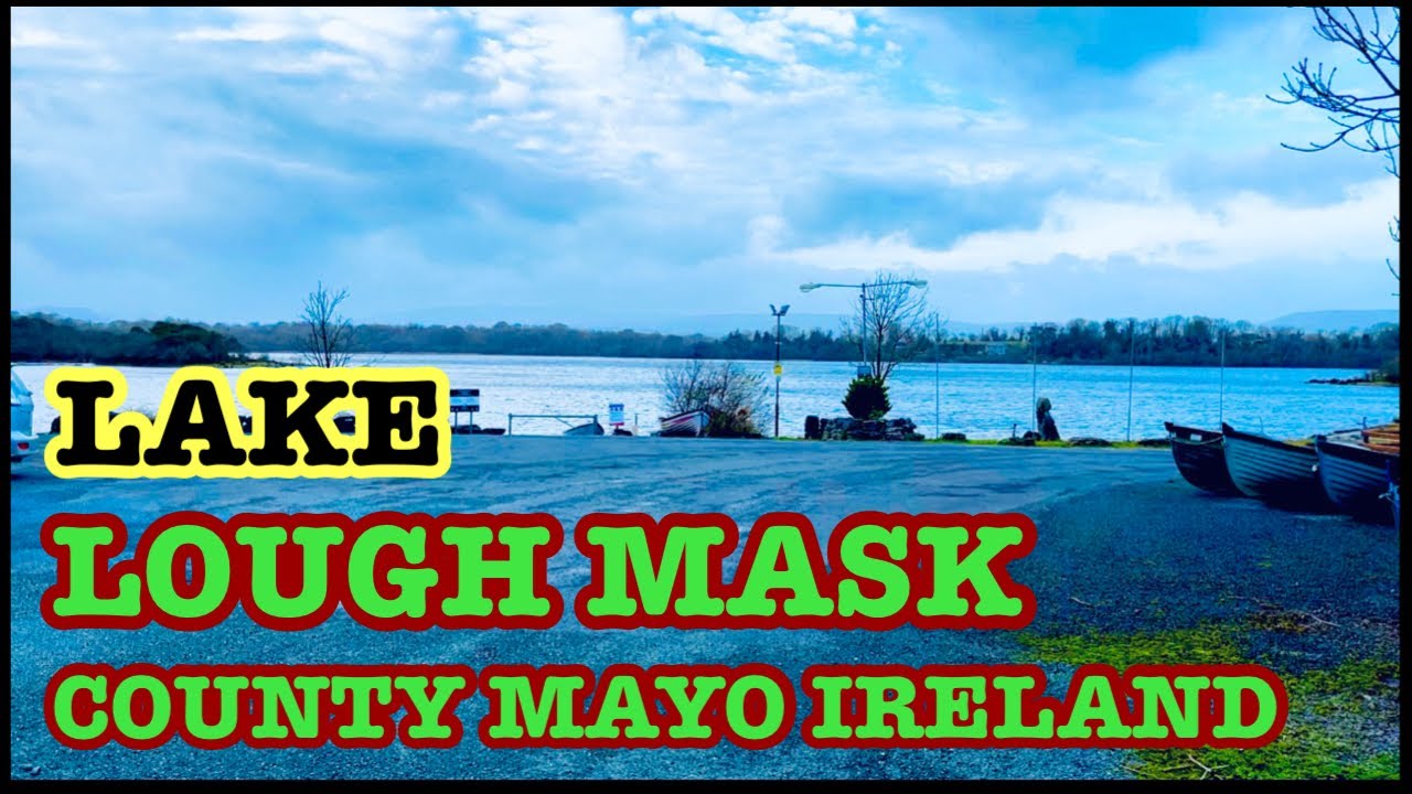Lough Mask Lake County Mayo Ireland 🇮🇪 Cinematic Video [4K] YouTube