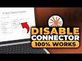 How To Disable Connector in Claude (𝟮𝟬𝟮𝟲) | 100% WORKS | NO Yapping, To The Point! | FAST & EASY