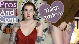 Pros & Cons Of Thigh Tattoos