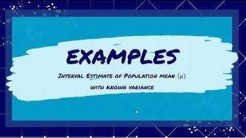 V8 Length of Confidence Interval and Appropriate Sample Size