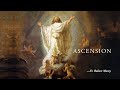 Feast of the ascension   fr robert morey