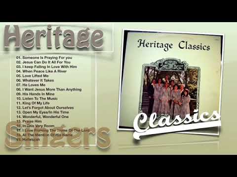 Heritage Singers Classics Best of the Best by Heritage Singers
