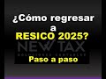 Cómo Regresar a RESICO en 2025  | ¿Conviene? | facilidades SAT | #resico