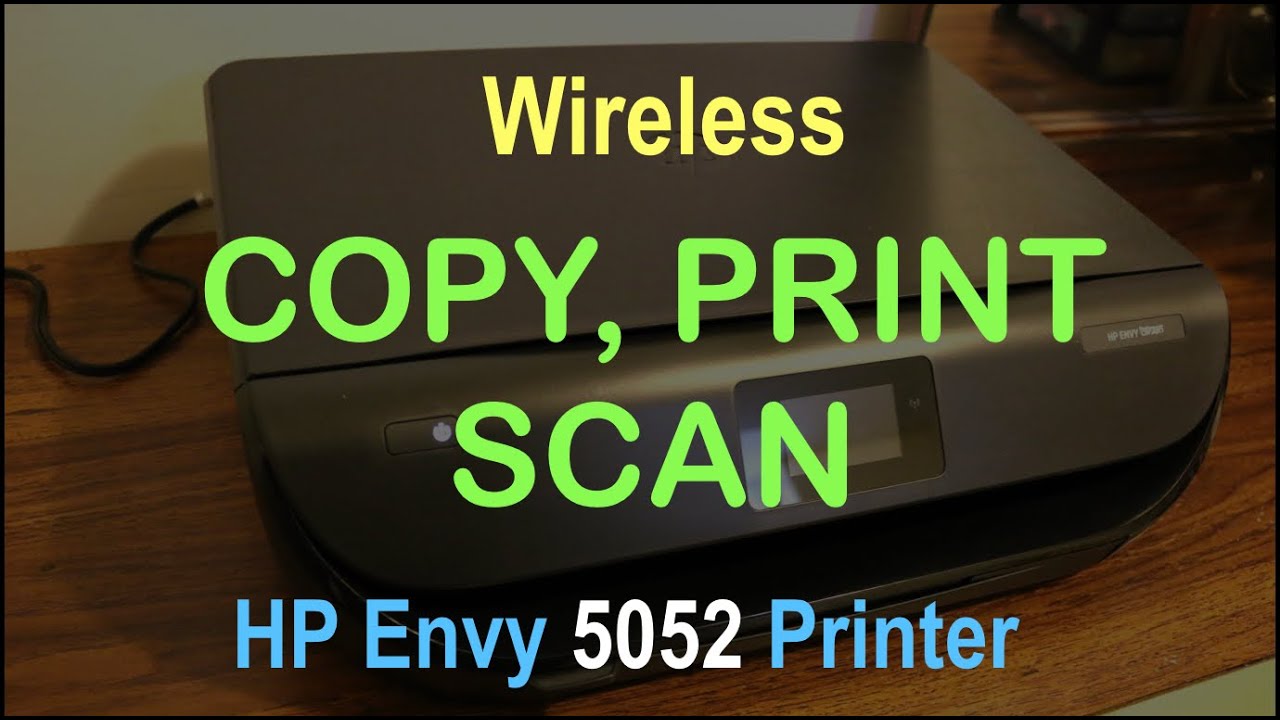 How to COPY, PRINT & SCAN with HP Envy 5052 allinone Printer review