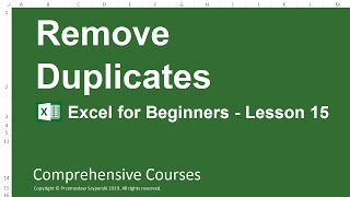 Remove Duplicates - Excel for Beginners - Lesson 15