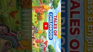 "Tales of Childhood " Class8 English Activities 4,5 Solved with meaning  😊 Part-2#class8english