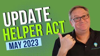 2023 HELPER Act Update - New Bills Introduced - Qualifying Guidelines