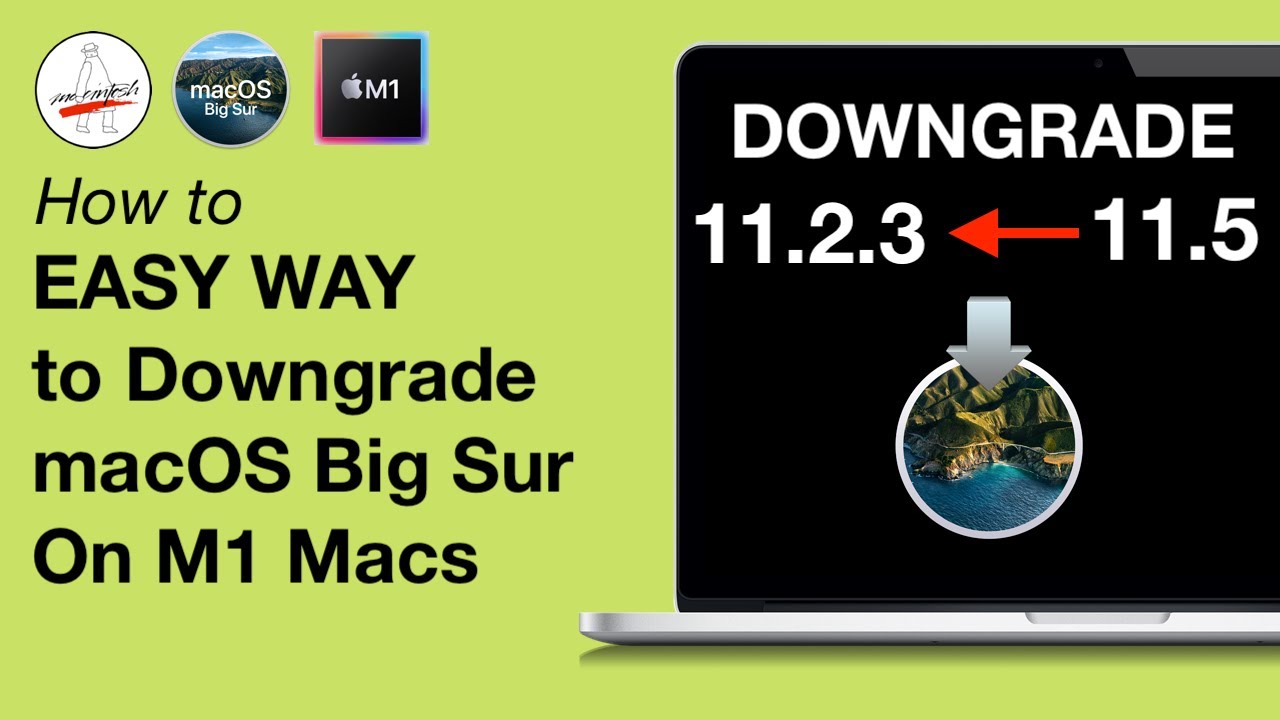 How to Downgrade macOS Big Sur on M1 Mac Apple Silicon 11.4 11.5 or 11. ...