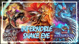 INFERNOBLE SNAKE EYE POST RIDE INTO THE FUTURE RANKED GAMEPLAY (Yu-Gi-Oh! Master Duel) #infernoble