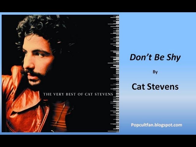 Cat Stevens - Don't Be Shy