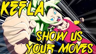 Show Us Your Moves KELFA - Dragon Ball Fighterz Season 3