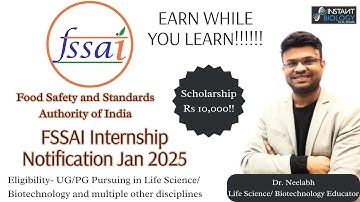 FSSAI Internship Jan 2025 | Rs 10,000 Scholarship | Apply Now! UG/PG in Life Sciences & More