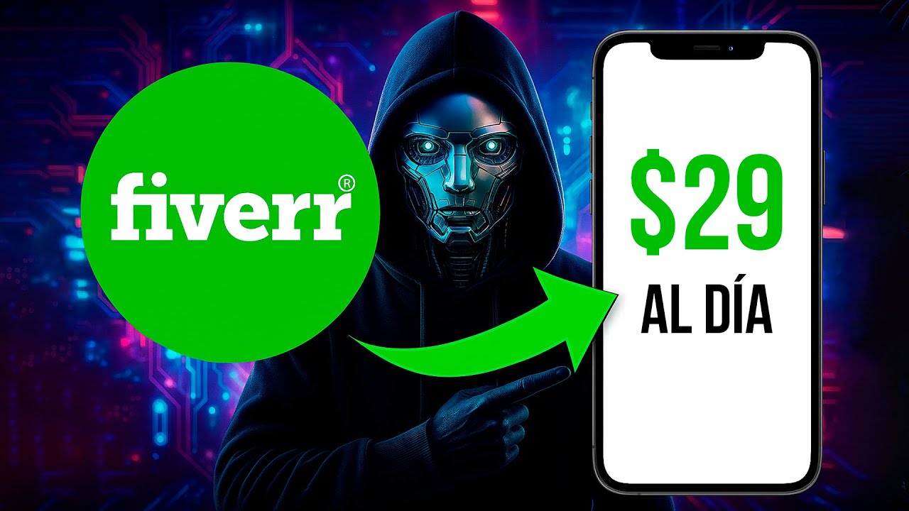 Cómo ganar dinero en Fiverr desde cero en 2025 sin experiencia ni inversión