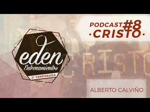 CRISTO - Episodio 08 - Alberto Calviño