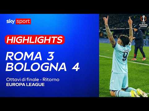 Video Roma-Bologna 3-4 d.t.s: gol e highlights | Europa League