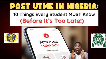 Post UTME Tips: 10 Things Every Student MUST Know Before Admission!