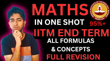 Mathematics 1 in One Shot! Week 1-12 End Term Concept & Formulas Revise | IIT Madras BS Data Science