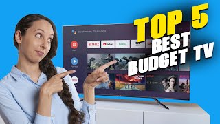 TOP 5 BEST BUDGET TV OF 2022