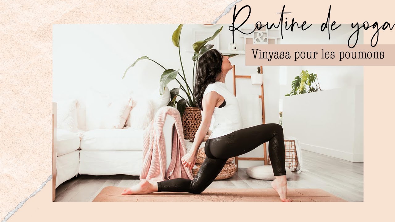 YOGA | Routine pour les poumons - YouTube