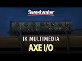 IK Multimedia Axe I/O Audio Interface Demo