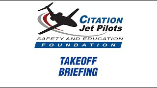 CJP Safety Foundation  - TAKEOFF BRIEFING
