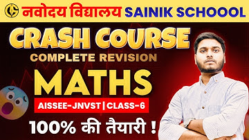 Crash Course✅ Navodaya and Sainik Class-6th. Maths(गणित) PYQs and IMP Questions.