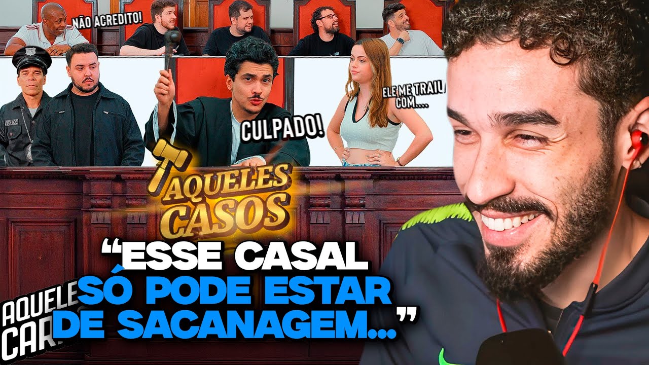 O PIOR TRIBUNAL DA HISTÓRIA! DIA DO JULGAMENTO - EPISÓDIO 1 | REACT AQUELES CARAS
