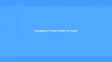 Firedrive Video Guide #9: Changing Private Folder To Public