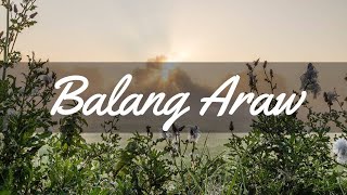 BALANG ARAW | Bukas Palad