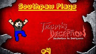 Southpaw Plays: Tecmo's Deception (Part Four)