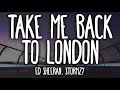 Ed Sheeran Take Me Back To London Feat Stormzy Audio World Audio Song Ed Sheeran Take Me Back To London Feat Stormzy Audio World Audio Song