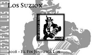 Video thumbnail of "Los Suziox 08 De Donde Sale El Dinero"