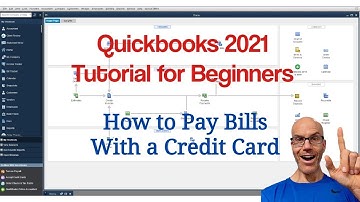 Quickbooks 2021 Tutorial for Beginners - How to Pay Bills With a Credit Card