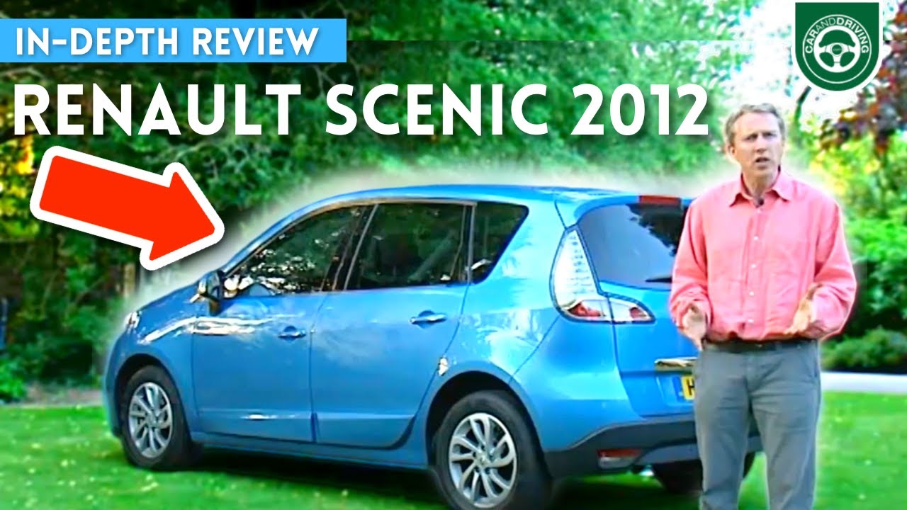 Renault Scenic 2012-2013  HOW TO FIND A GOOD ONE Comprehensive