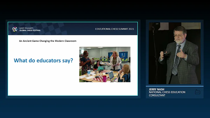Jerry Nash: Chess in Education - An Ancient Game C...
