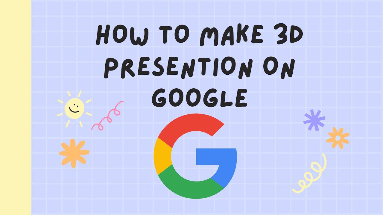 how to make 3d presentation in google slides