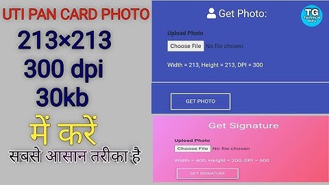 uti pan card photo signature resizer cropping tools online 213X213 300dpi,400X200 600dpi utipan card