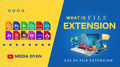 What is File Extension In Computer || File Extension Kya Hota Hai || [MEDIA GYAN]