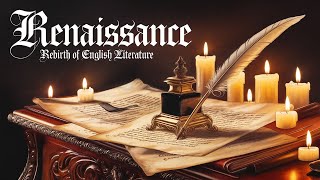 Renaissance: Rebirth of English Literature #renaissance #englishliterature