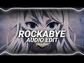 Rockabye Clean Bandit Ft Sean Paul Anne Marie Edit Audio Rockabye Clean Bandit Ft Sean Paul Anne Marie Edit Audio
