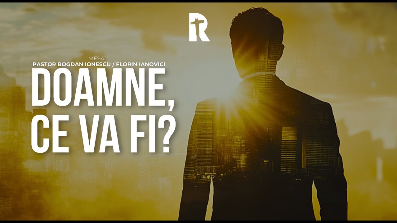Doamne, ce va fi? | Florin Ianovici | 04 Mai 2025