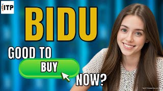 Is Baidu Inc Bidu A Good Time To Buy Now? Bidu Stock Ysis