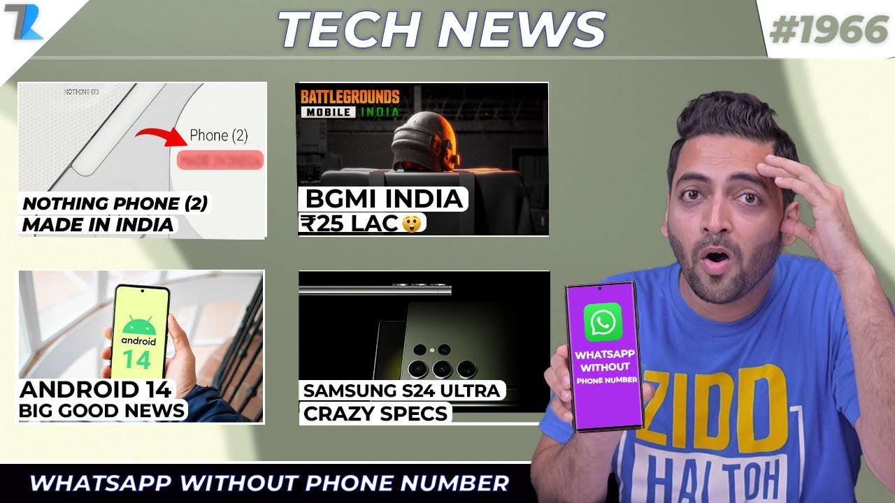 BGMI ₹25 Lac,Nothing Phone (2) Confirmed Specs,Android 14 Good News,WhatsApp Without Phone Number🤷