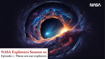 NASA Explorers  Season 01 , Episode 1
