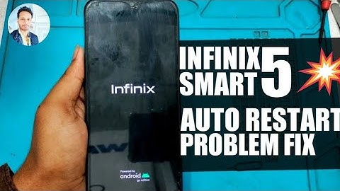 Infinix Smart 5 Auto Restart Problem Solution || All Infinix Android Mobile Auto Restart problem Fix