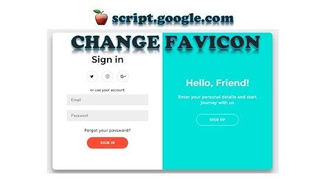 Login Form with Google Apps Script - Part 11: Change Favicon