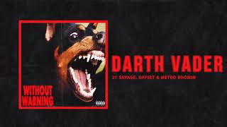 21 Savage, Offset & Metro Boomin - Darth Vader (Official Instrumental)