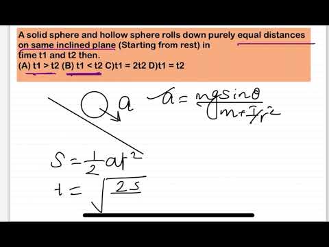 JEE MAIN 2025 (24thjan shift2) A solid sphere and hollow sphere rolls down purely equaldistances on 14 JEE MAIN 2025 (24thjan shift2) A solid sphere and hollow sphere rolls down purely equaldistances on
