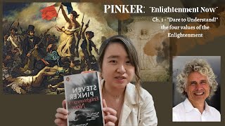 STEVEN PINKER: "In defense of Science, Reason, Humanism and Progress." (ch.1)