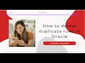 query to delete duplicate rows in oracle